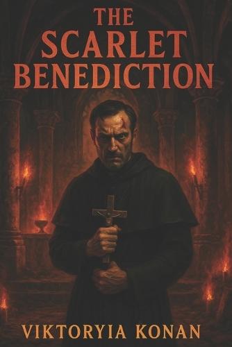 The Scarlet Benediction