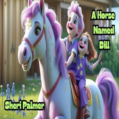 A Horse Named Bill
