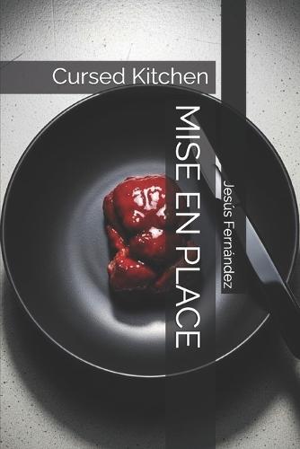 Mise En Place: Cursed Kitchen