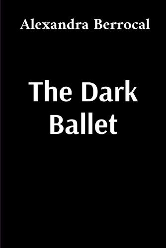 The Dark Ballet
