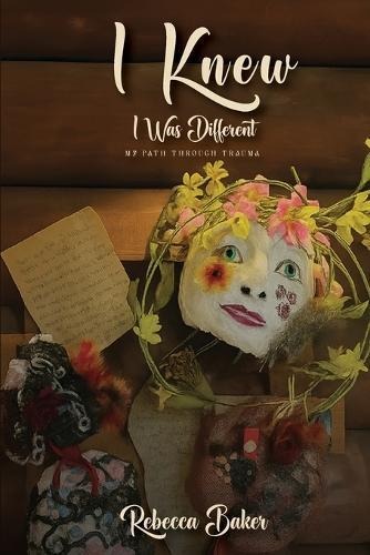 I Knew I Was Different