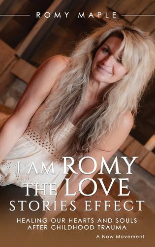 I Am Romy: The Love Stories Effect