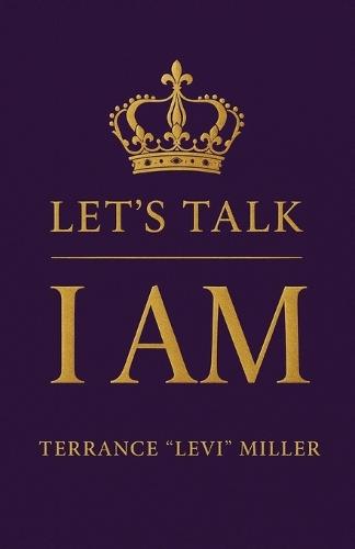 Let's Talk ""I AM""