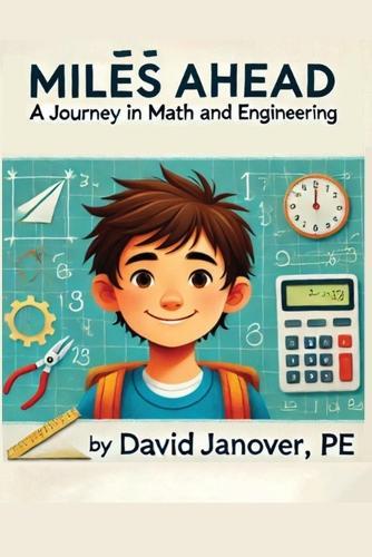 Miles Ahead: A Journey in Math and Engineering