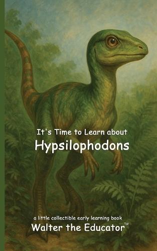 It's Time to Learn about Hypsilophodons