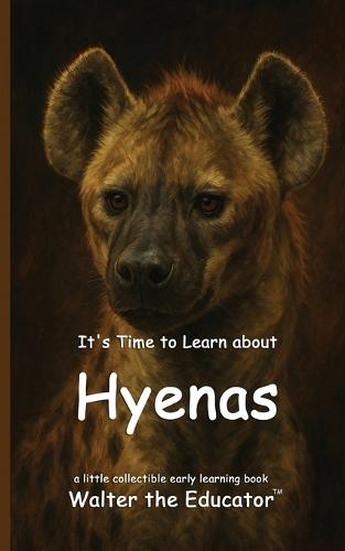 It's Time to Learn about Hyenas