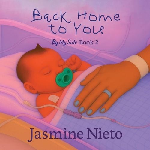 Back Home to You: By My Side Book 2