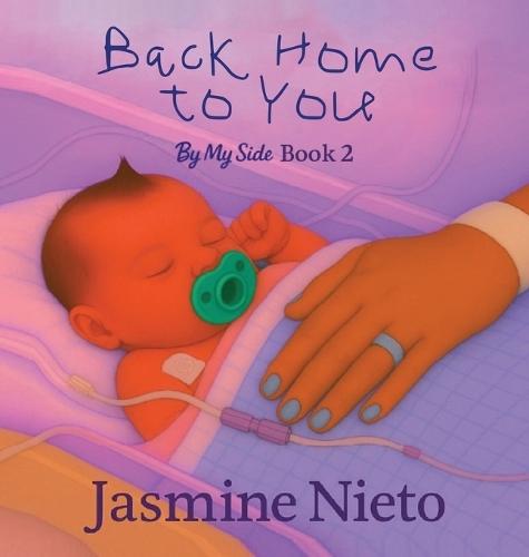 Back Home to You: By My Side Book 2