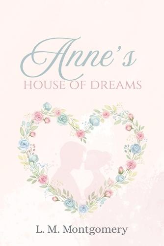 Anne's House of Dreams