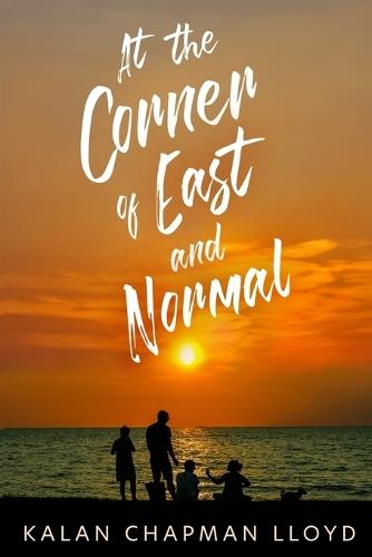 At the Corner of East and Normal: A Southern Family Beach Drama