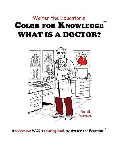 Color for Knowledge: What is a Doctor?