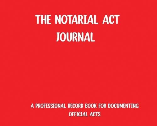 The Notarial Act Journal- Red