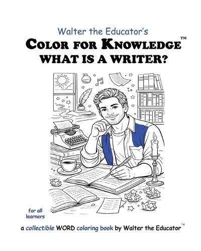 Color for Knowledge: What is a Writer?