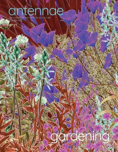 Antennae #68 Gardening 3