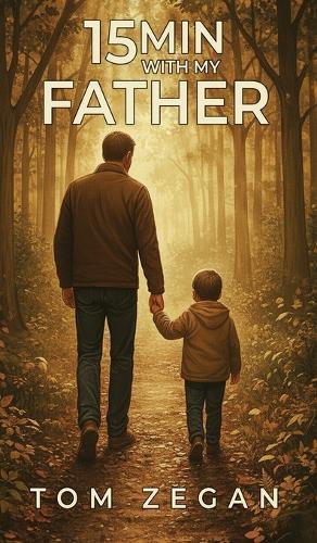 15 Minutes with My Father