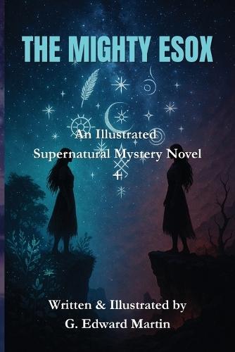 The Mighty Esox: A Supernatural Mystery Novel