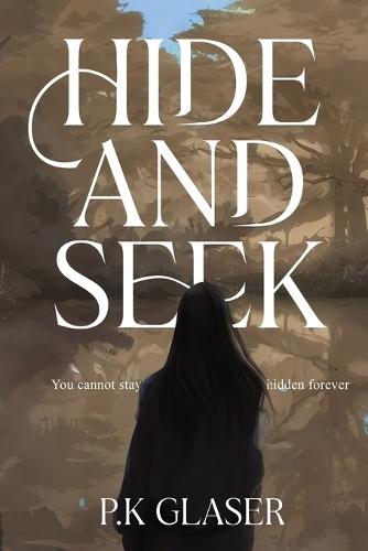 Hide and Seek: A Magical Realism Thriller for Young Adults