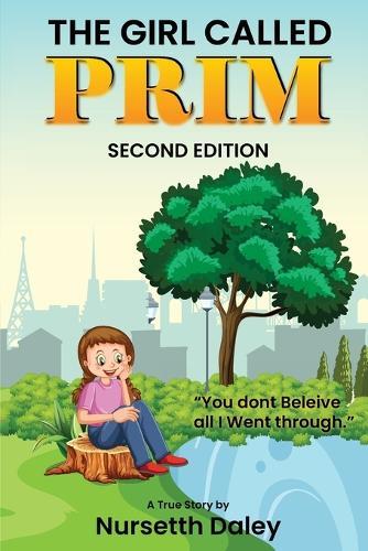 The Girl Called PRIM: Second Edition