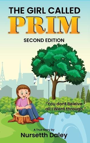 The Girl Called PRIM: Second Edition