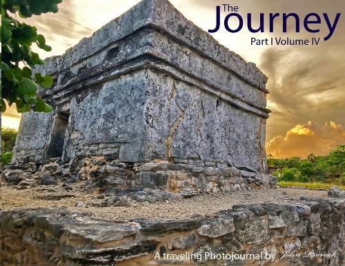 The Journey Part I Volume IV