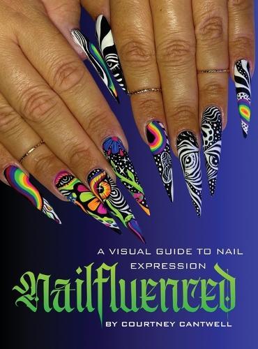 Nailfluenced: A Visual Guide to Nail Expression