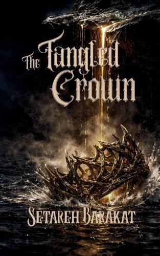 The Tangled Crown