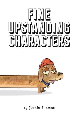 Fine Upstanding characters