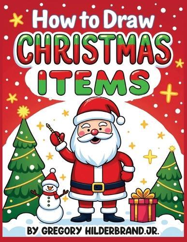 How to Draw Christmas Items