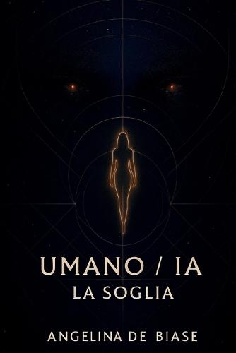 Umano/Ia La Soglia