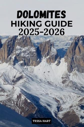 Dolomites Hiking Guide 2025-2026