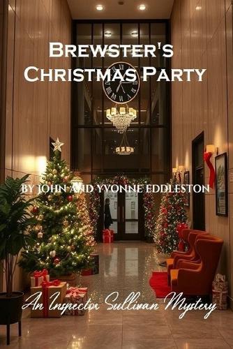 Brewster's Christmas Party: An Inspector Sullivan Mystery