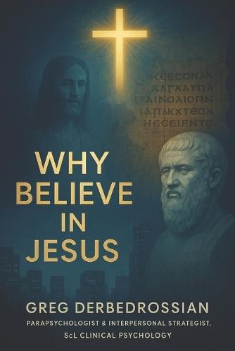 Why Believe In Jesus