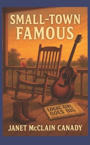 Small-Town Famous: Where Everybody Knows Your Name and Your Business