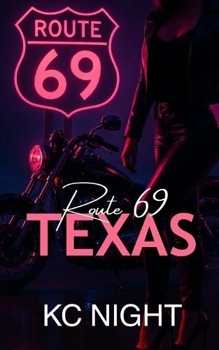 Route 69: Texas