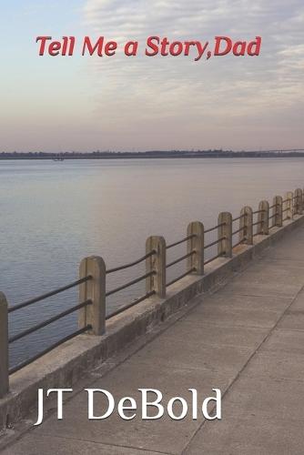 Tell Me a Story, Dad