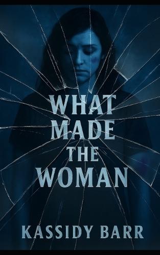 What Made the Woman