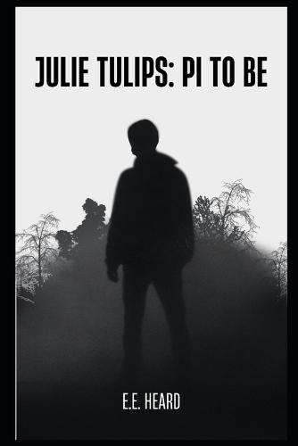Julie Tulips: PI to Be