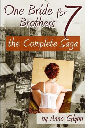 One Bride for Seven Brothers: The Complete Saga