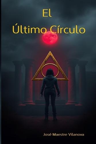 El Último Círculo