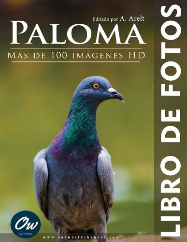 Paloma: Libro de Fotos