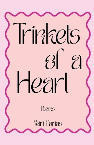 Trinkets of a Heart