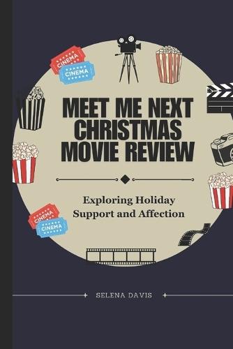 Meet Me Next Christmas Movie Review: Exploring Holiday Support and Affection