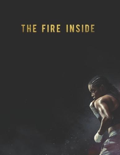 The Fire Inside: Screenplay