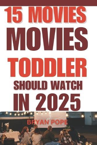 15 M0vie Toddler Should Watch in 2025: Screen Time Made Meaningful; Must-See for Children