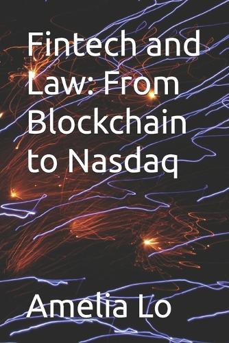 Fintech and Law: From Blockchain to Nasdaq