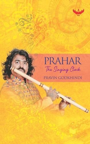 Prahar: The Singing Clock