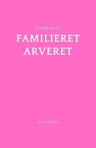 Håndbog til familieret og arveret