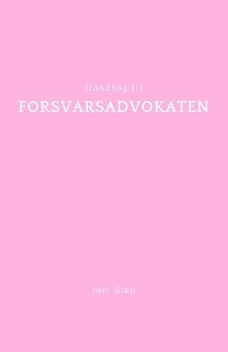 Håndbog til forsvarsadvokaten