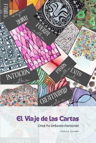 El Viaje de las Cartas: Crea tu Oráculo Personal