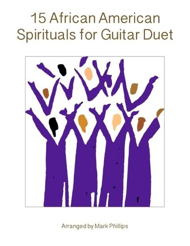15 African American Spirituals for Guitar Duet